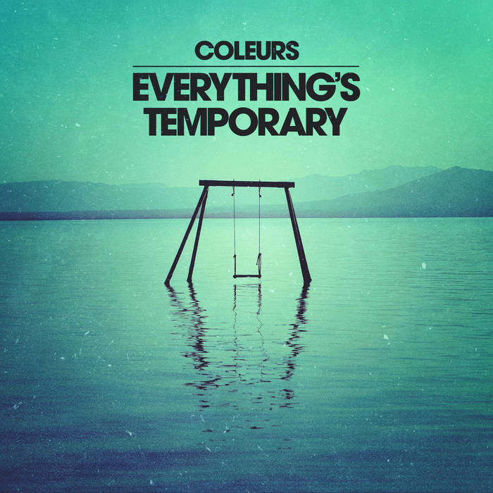 COLEURS / Everythingfs Temporary (digi) NewRetroWaveA100I