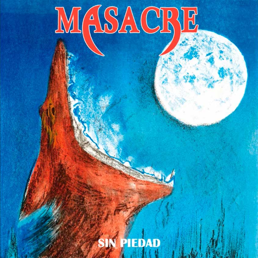 MASACRE / Sin Piedad (2020 reissue)