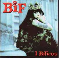 BIF NAKED / I Bifcus (Áj