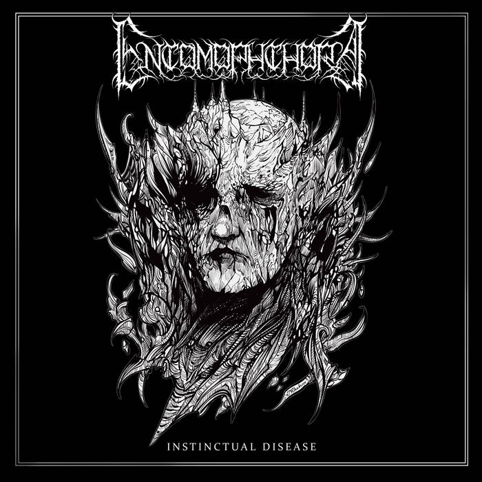 ENTOMOPHTHORA / Instinctual Disease