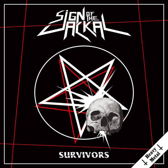 SIGN OF THE JACKAL / Heavy Metal Survivors  (NEW !)