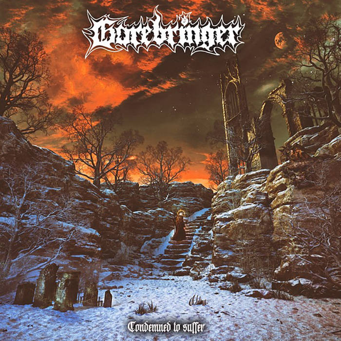 GOREBRINGER / Condemned to Suffer (digi) NEWA3rdI