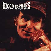 BLOOD FARMERS / Blood Farmers
