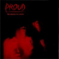  PROUD / Fire Breaks Ice@iOld Metal RecordsՁj