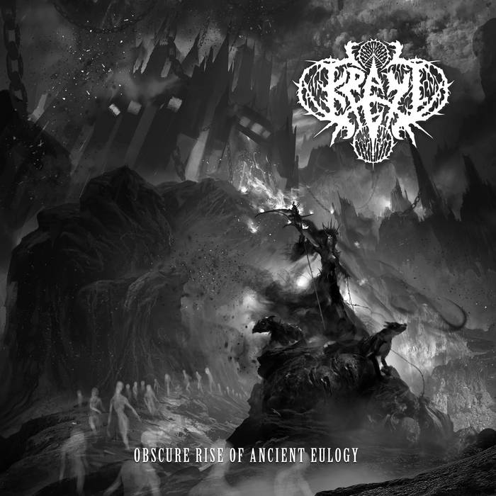 KREYL / Obscure Rise of Ancient Eulogy