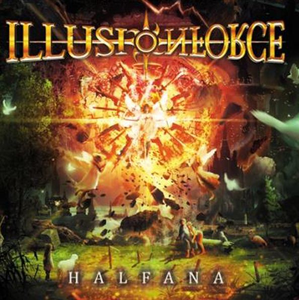ILLUSION FORCE / Halfana (NEW!)