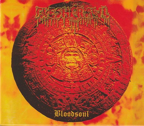 FLESHCRAWL / Bloodsoul (1997/2024 reissue/slip)