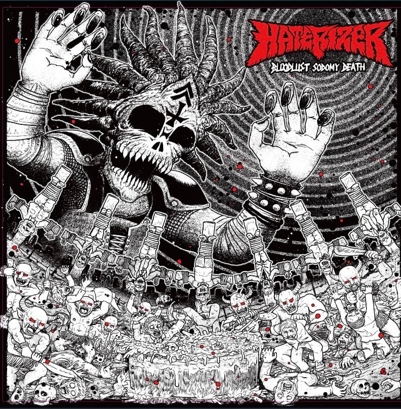 HATERIZER / Blodlust Sodomy Death