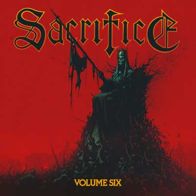 SACRIFICE / Volume Six (slip) NEW !!