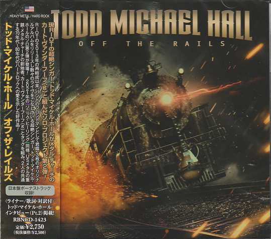 TODD MICHAEL HALL / Off The Rails () 2025/2nd