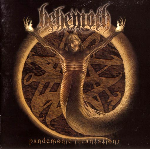 BEHEMOTH / Pandemonic Incantations + 5 (digi)