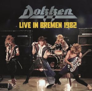 DOKKEN / LIVE IN BREMEN 1982 iALIVE THE LIVE)