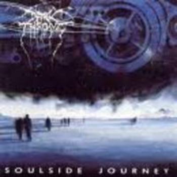 DARKTHRONE / Soulside Journey