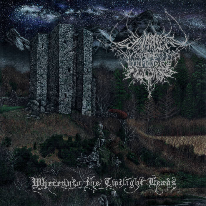 LAMENT IN WINTER'S NIGHT / Whereunto the twilight leads  (NEW!!)