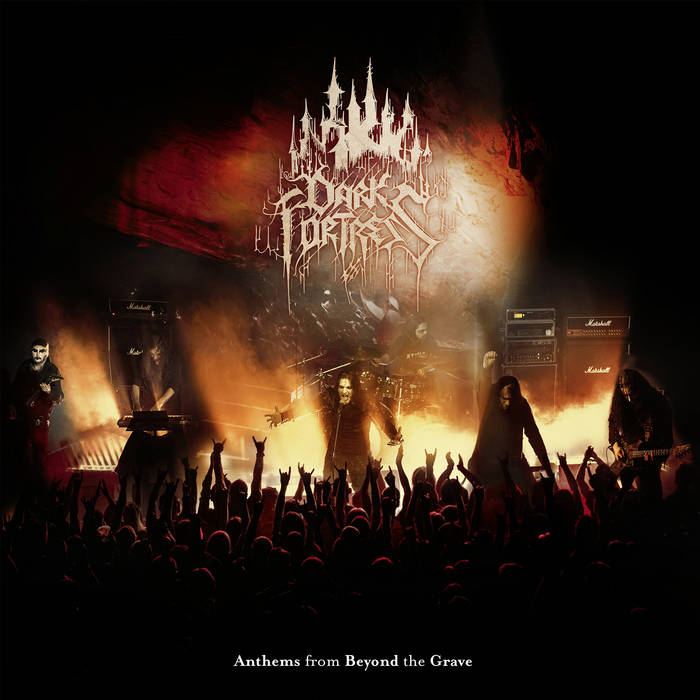 DARK FORTRESS / Anthems from Beyond the Grave - Live in Europe 2023 (digi)