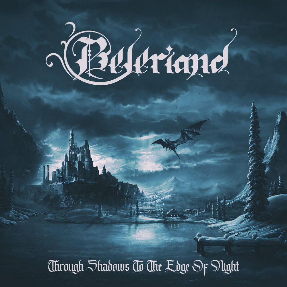 BELERIAND / Through Shadows To The Edge Of Night