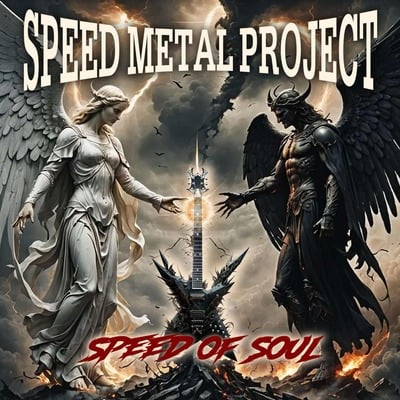 SPEED METAL PROJECT / Speed of Soul (NEW !!)