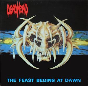 DEAD HEAD / The Feast Begins at Dawn + Demo (2CD) (2019 reissue)