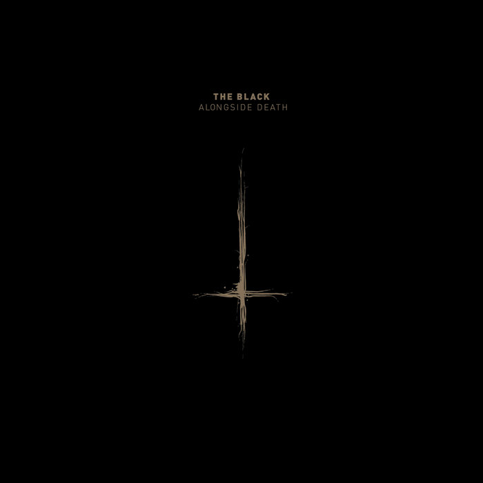 THE BLACK / Alongside Death