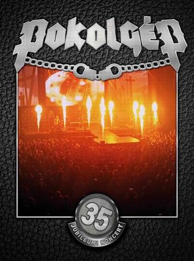 POKOLGEP / 35DJubileumi Koncert@iDVD)