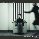 SECRET SMILE / Hurry up and Wait