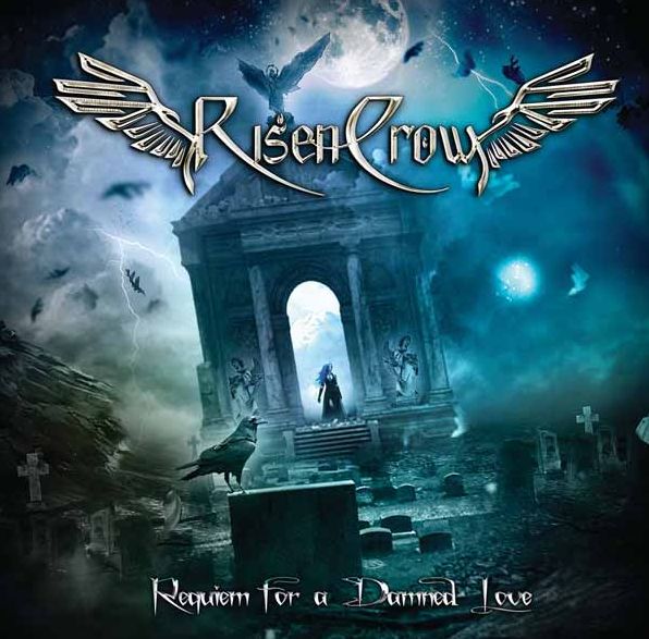 RISEN CROW / Requiem for a Damned Love