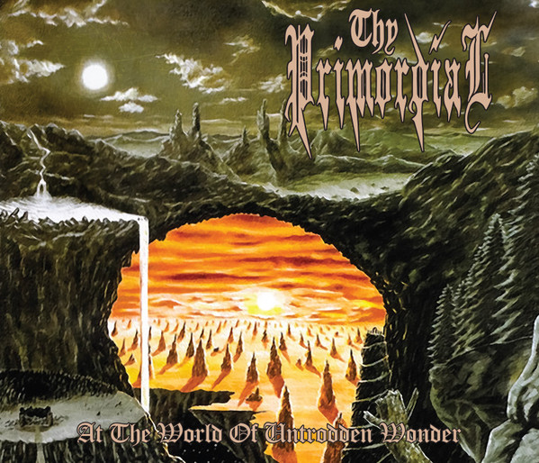 THY PRIMORDIAL / At the World of Untrodden Wonder (2024 reissue/digi)