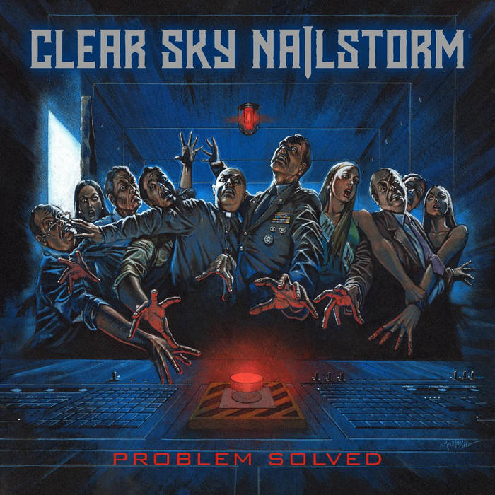 CLEAR SKY NAILSTORM / Problem Solved