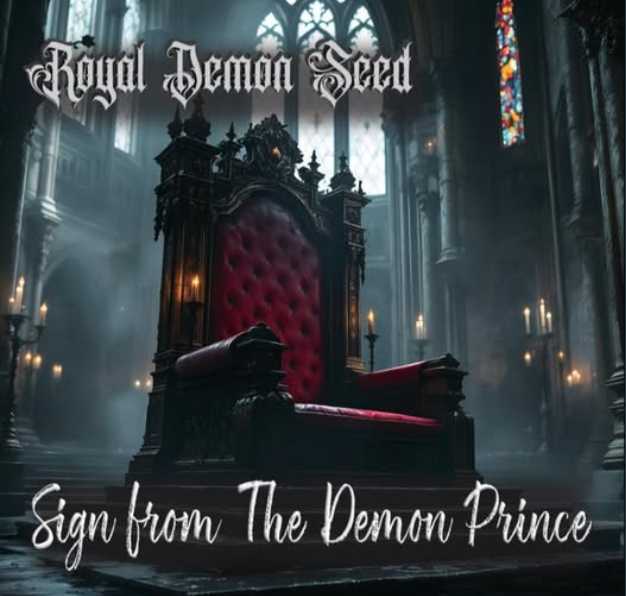 ROYAL DEMON SEED / Sign From The Demon Prince