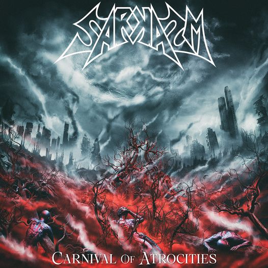SARKASM / Carnival of Atrocities (NEW !!)