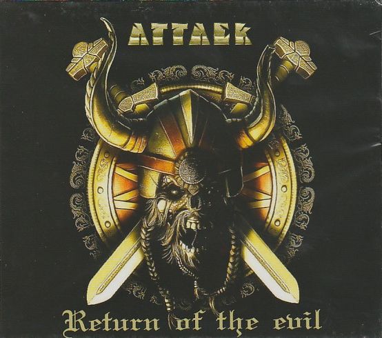 ATTACK / Return of the Evil (2019 reissue/slip)
