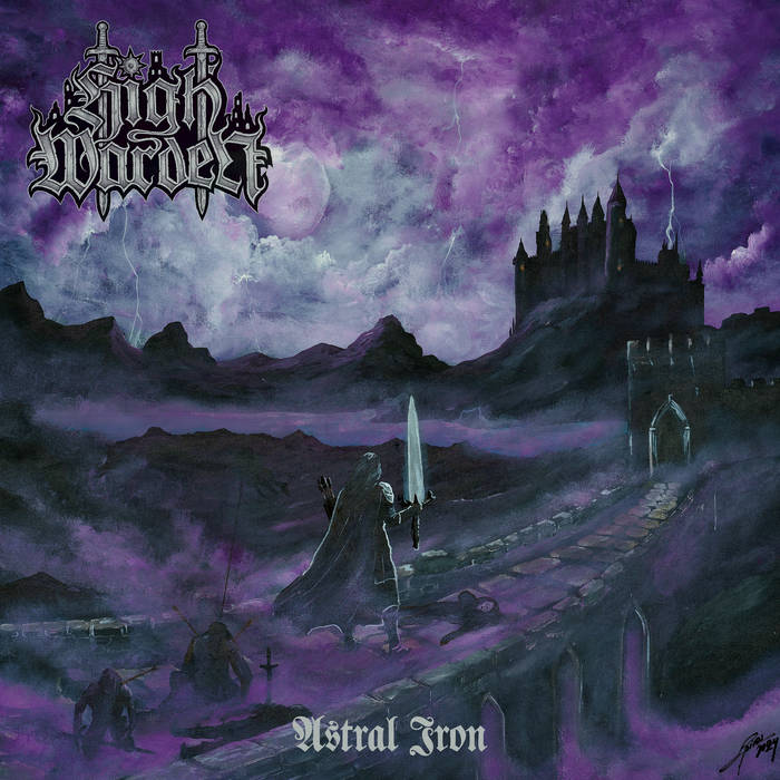 HIGH WARDEN / Astral Iron