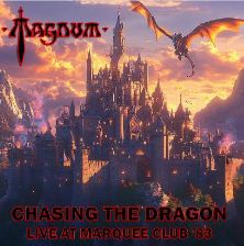 MAGNUM / Chasing the Dragon – Live Marquee 1983 (boot)
