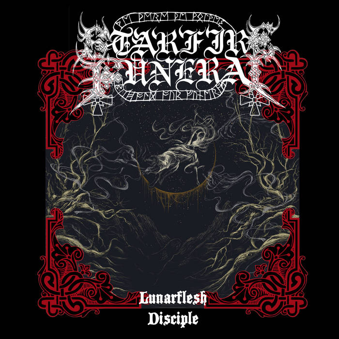 STARFIRE FUNERAL / Lunarflesh Disciple