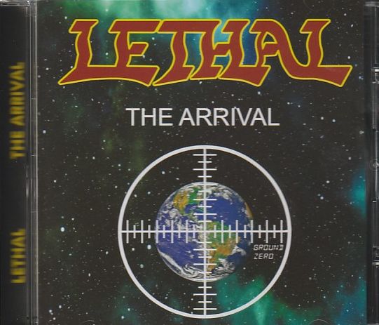 LETHAL / The Arrival +5 (2025 reissue)
