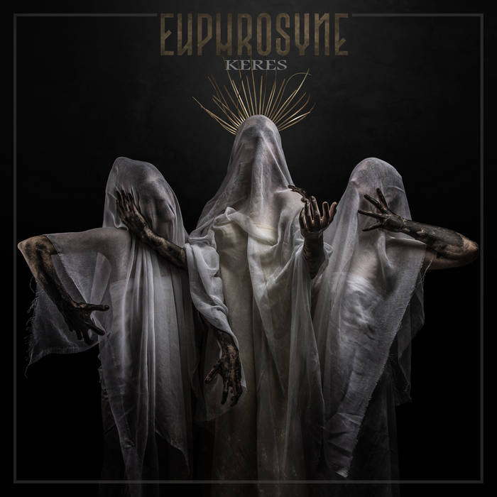 EUPHROSYNE / Keres  (digi)
