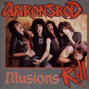 AARONSROD / Illusions Kill (Expanded Edition) (2CD/collectors CD)