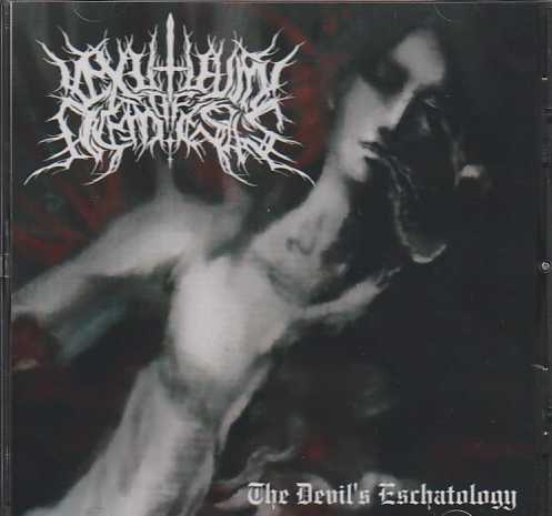 Exitium Of Nemesis / The Devil's Eschatology 