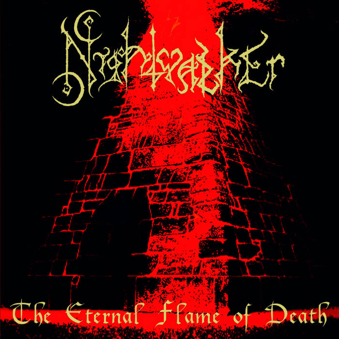 NIGHTWALKER / The Eternal Flame of Death