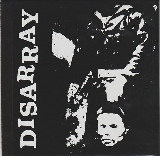 DISARRAY / 1982-1986 [2025 EDITION]