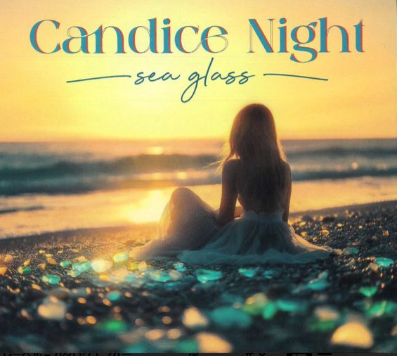 CANDICE NIGHT / Sea Glass (digi)@LfBXEiCg̐VI