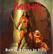 MANOWAR / Battle Hymns in Italy