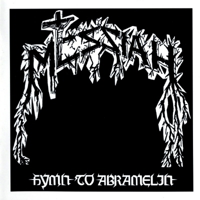 MESSIAH / Hymn to Abramelin  (slip/2018 reissue)