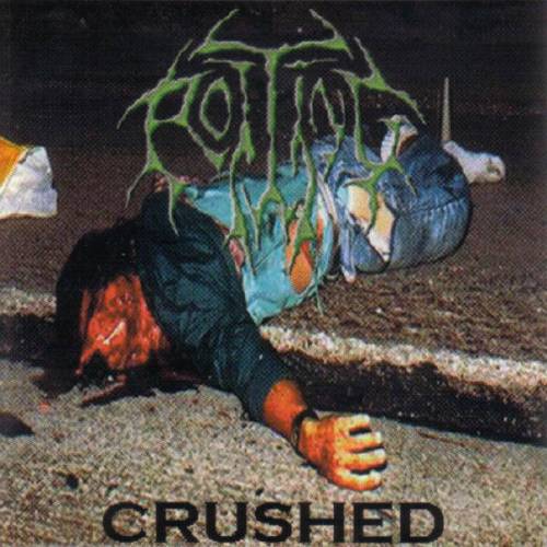 ROTTING / Crushedi2024 reissue)