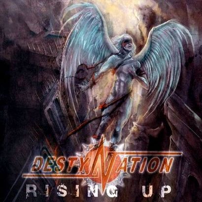 DESTYNATION / Rising Up