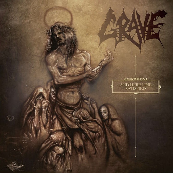 GRAVE / ...and Here I Die... Satisfied (2025 reissue)