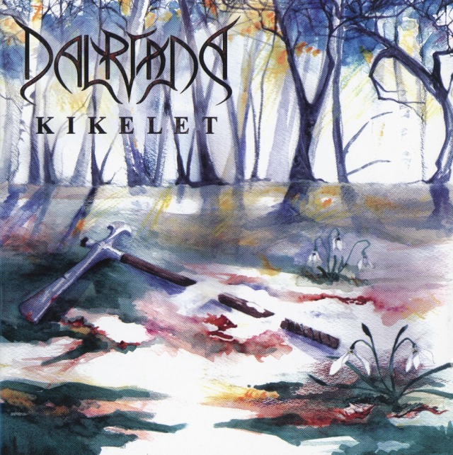 DALRIADA / Kikelet 