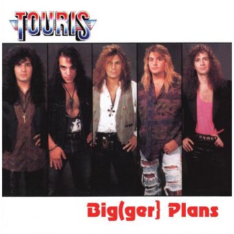 TOURIS / Big(ger} Plans (NYn[̌AՁACV[I)