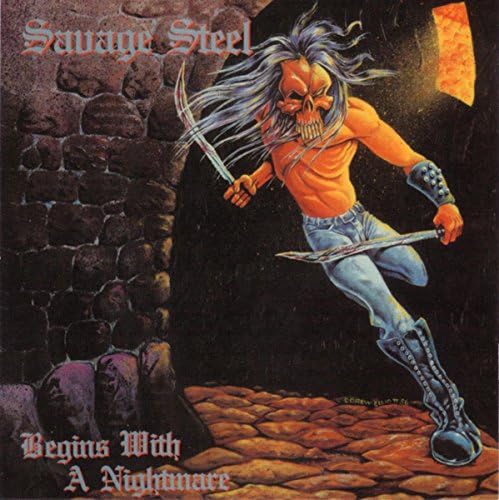 SAVAGE STEEL / Begins with a Nightmare (collectors CD)