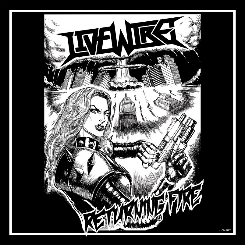 LIVEWIRE / Returning Fire 